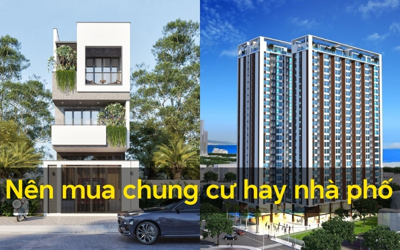 So sánh nhà phố và chung cư cái nào đáng mua